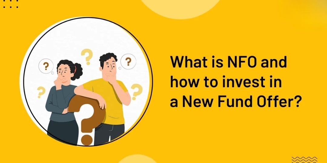 What Is NFO in Mutual Funds? Beginner Guide (2026)
