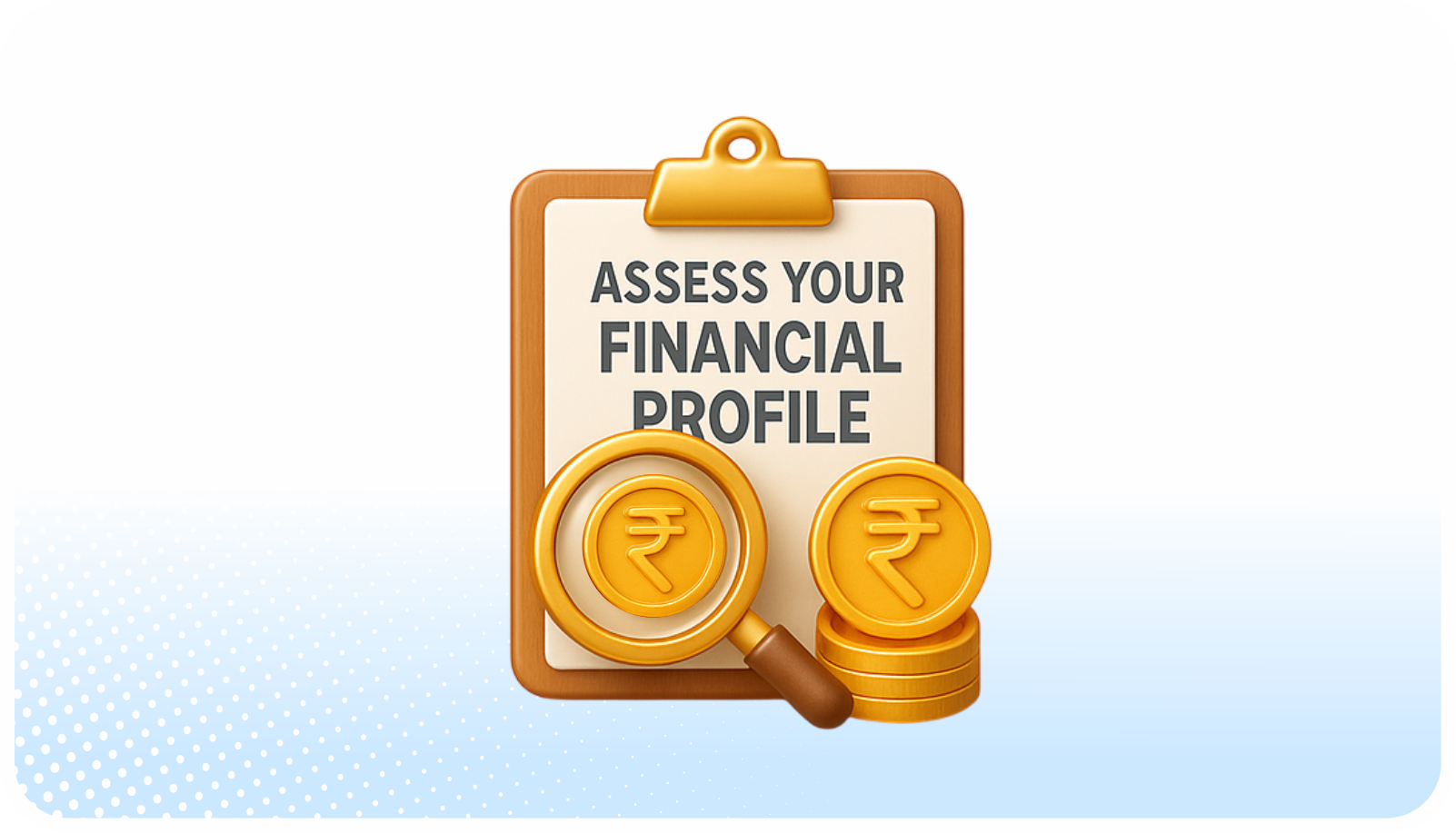 Assess Your Financial Profile
